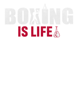 Boxing is Life